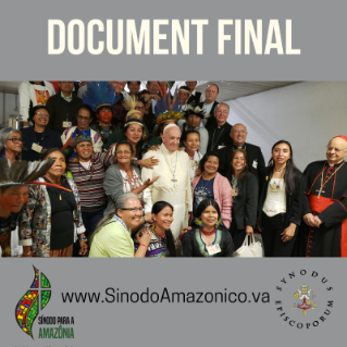Document final du Synode pour l'Amazonie Document final du Synode pour l'Amazonie